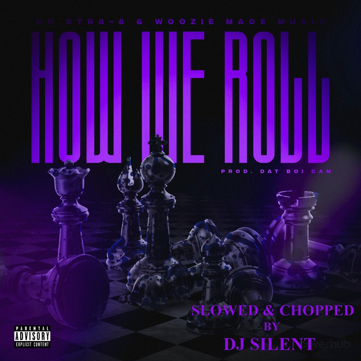How We Roll (feat. Woozie Made Music & Dj Silent) [Slowed & Chopped] - Single by Mr.Str8-8 album cover