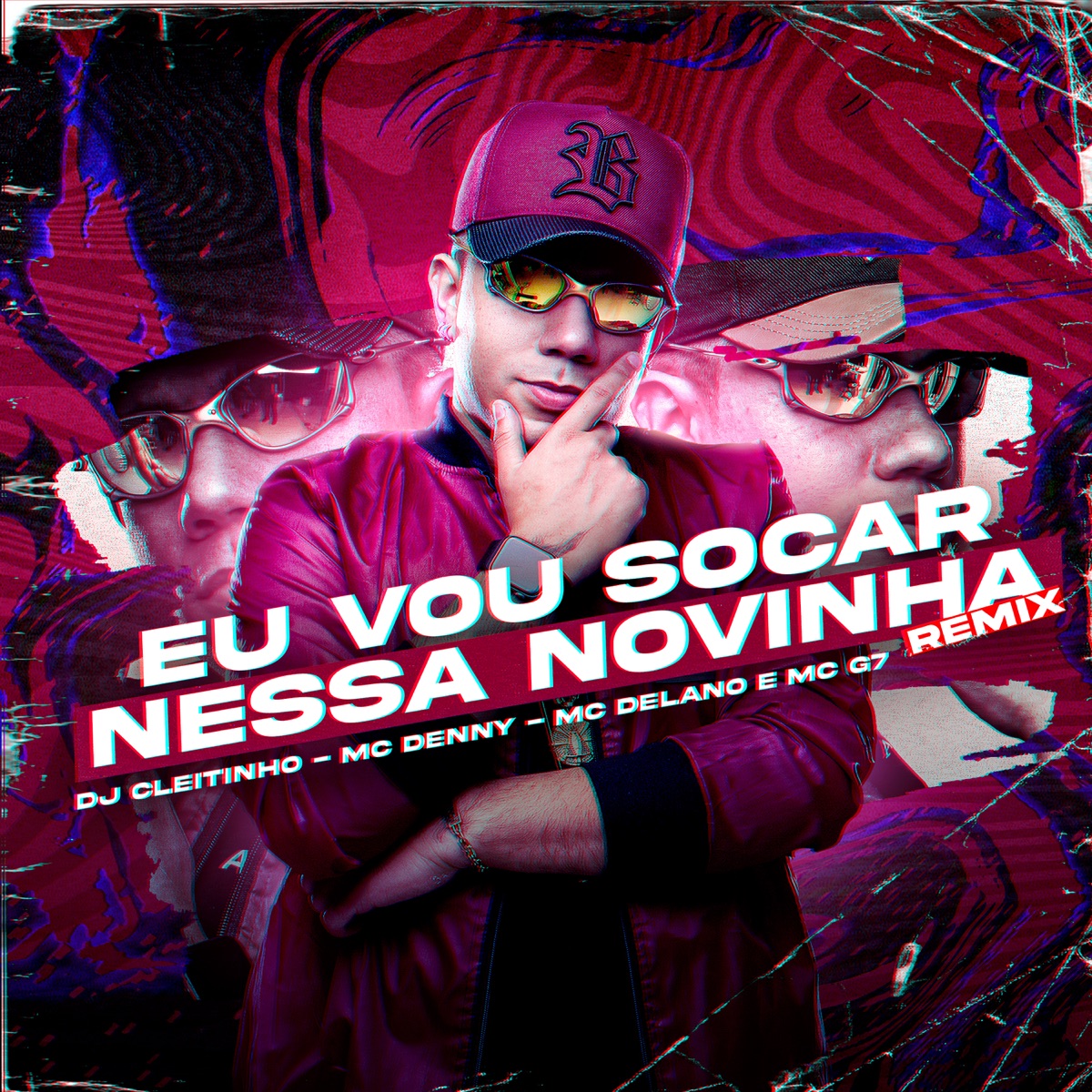 Eu Vou Socar Nessa Novinha (Remix) - Single by DJ Cleitinho, Delano, MC Denny & MC G7 album cover