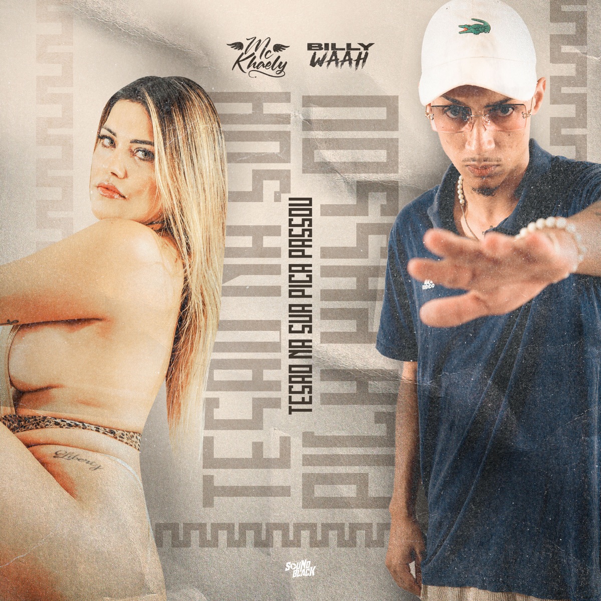 Tesão na Sua Pica Passou - Single by Mc Khaely & Billy waah album cover