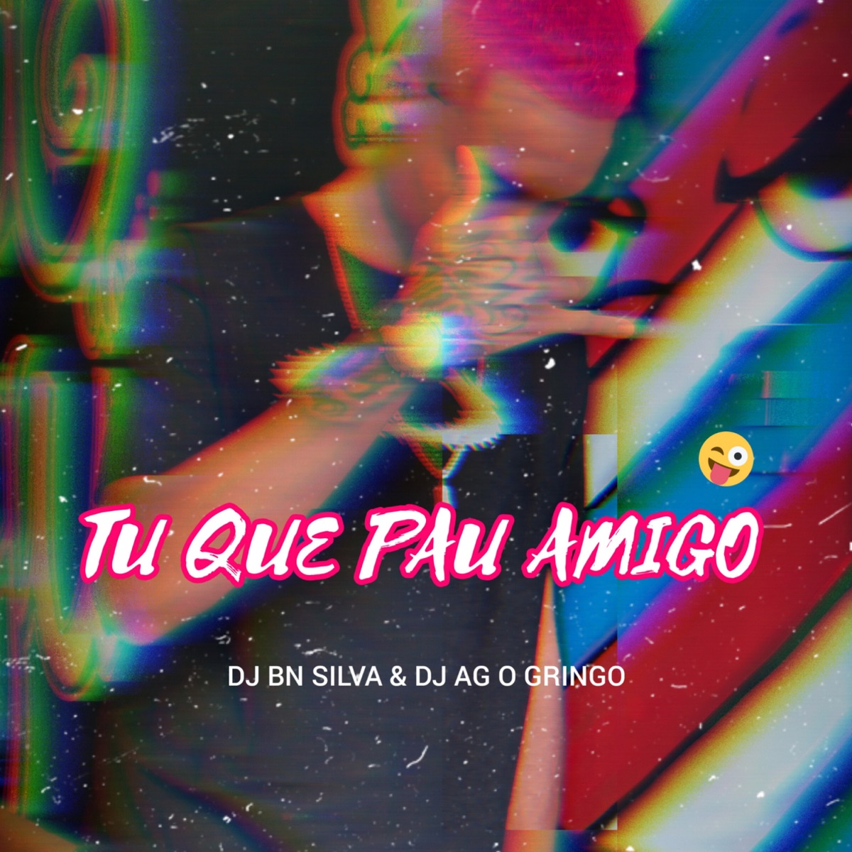 TU QUE P4U AMIG0 (feat. dj ag o gringo) - Single by DJ BN SILVA album cover