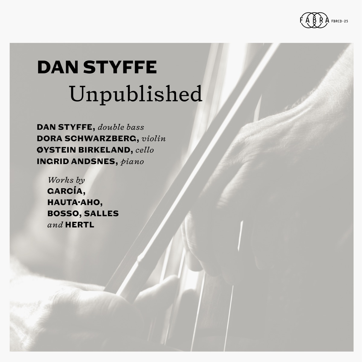UNPUBLISHED Dan Styffe by Dan Styffe album cover