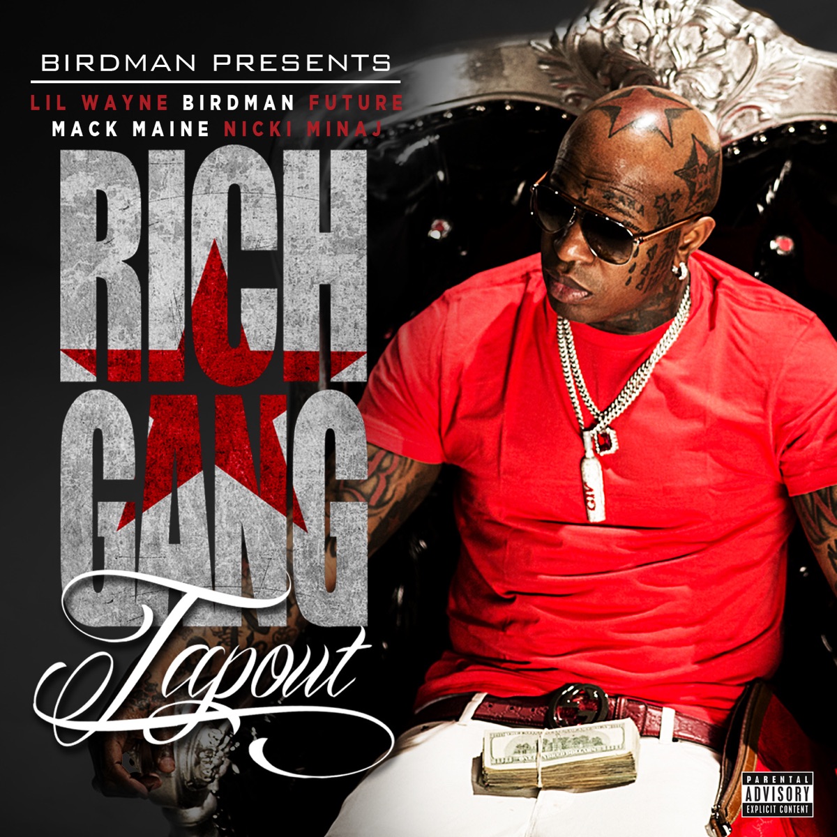 Tapout (feat. Lil Wayne, Birdman, Mack Maine, Nicki Minaj & Future) - Single by Rich Gang album cover