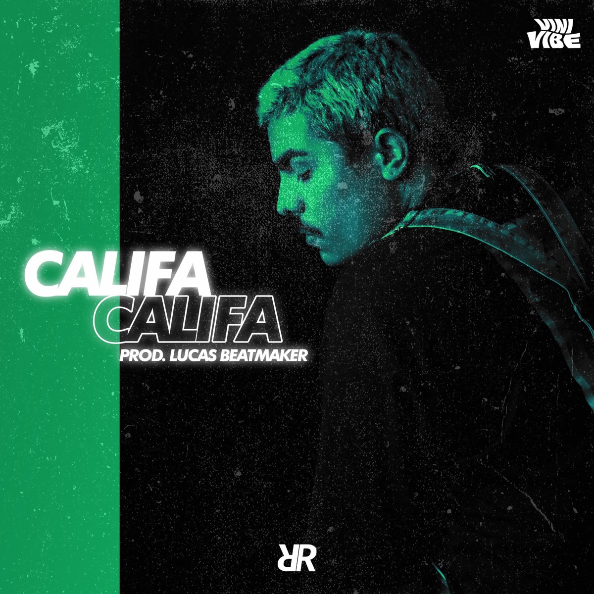 Califa - Single by Vini Vibe, Lucas Beatmaker & Revista Rap album cover