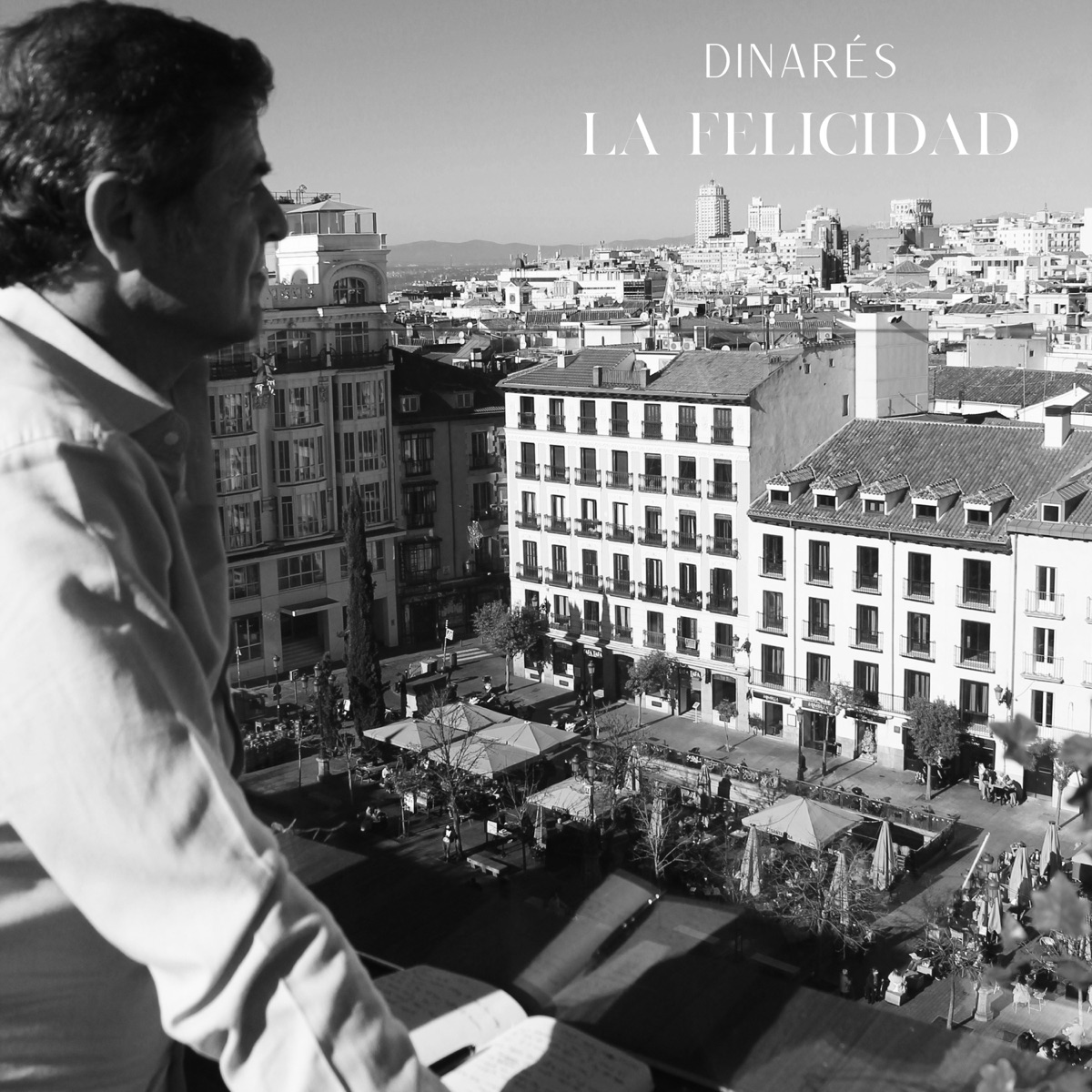 La felicidad (feat. Antonio Serrano & Federico Lechner & Flor Bègue) - Single by Dinarés album cover