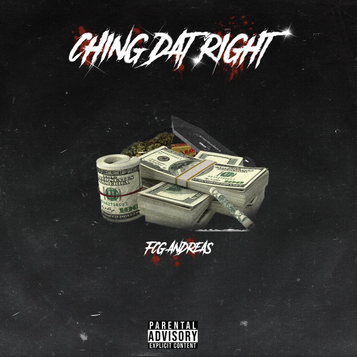Ching Dat Right - Single by FCG Andreas album cover