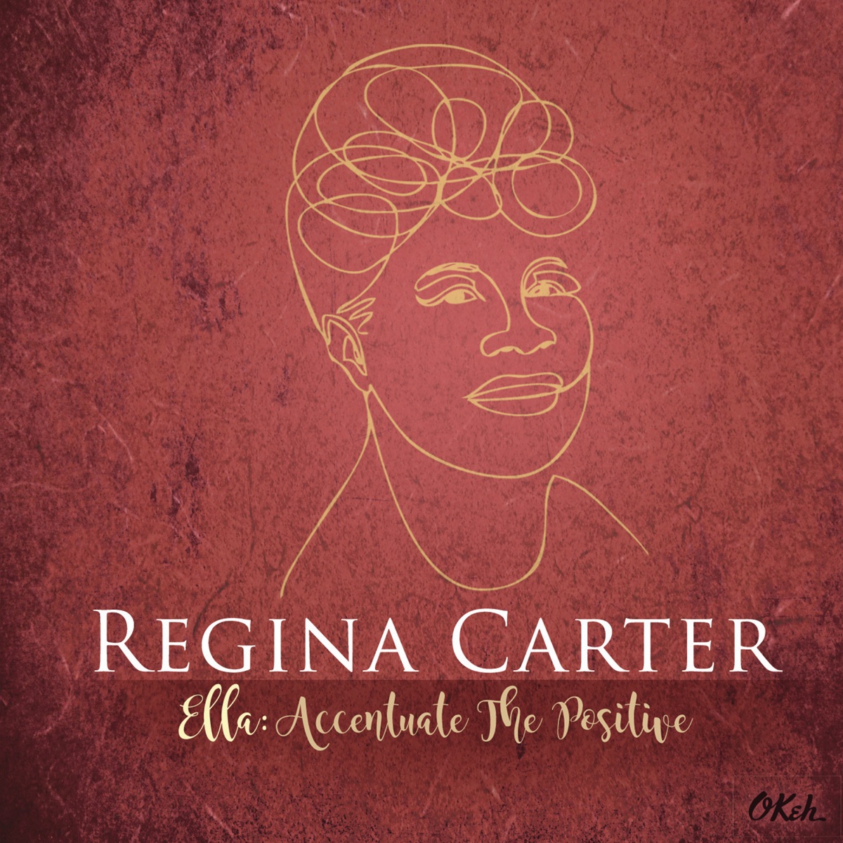 Ella: Accentuate the Positive by Regina Carter album cover