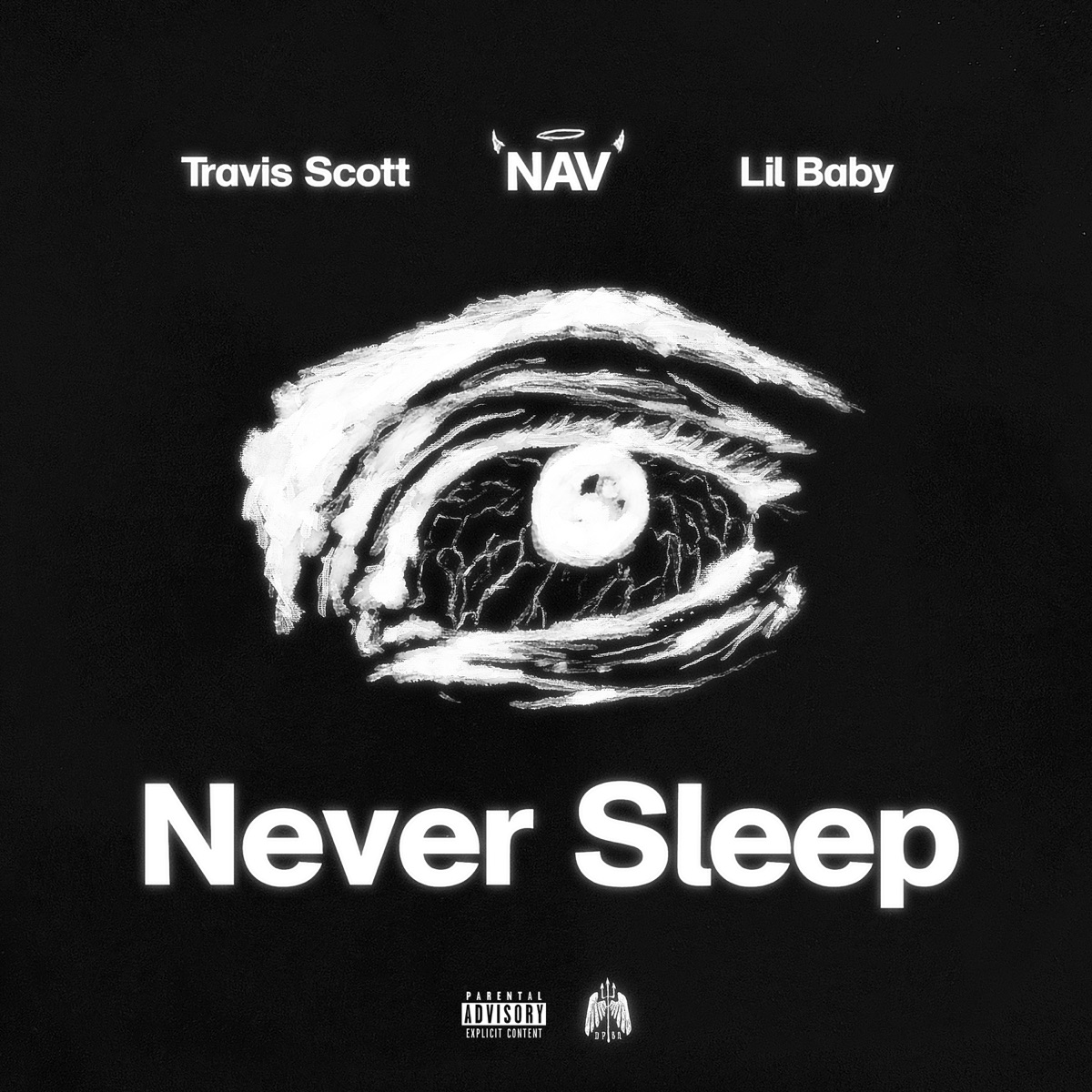 Never Sleep (feat. Travis Scott) - Single by NAV & Lil Baby album cover artwork