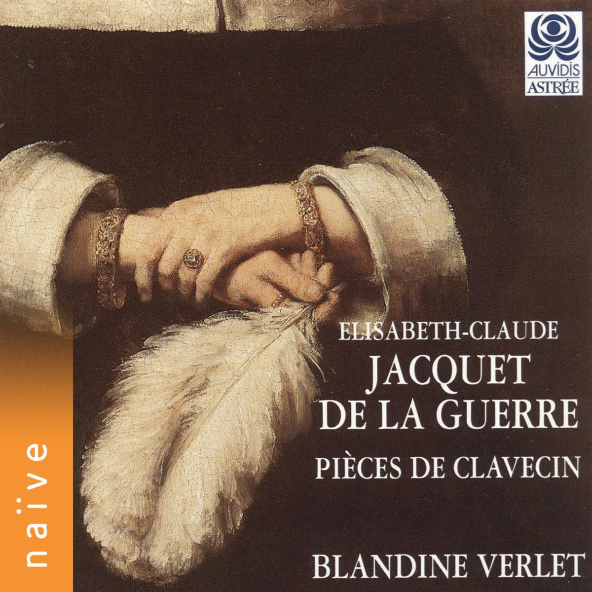 Jacquet de la Guerre: Les pièces de clavecin by Blandine Verlet album cover