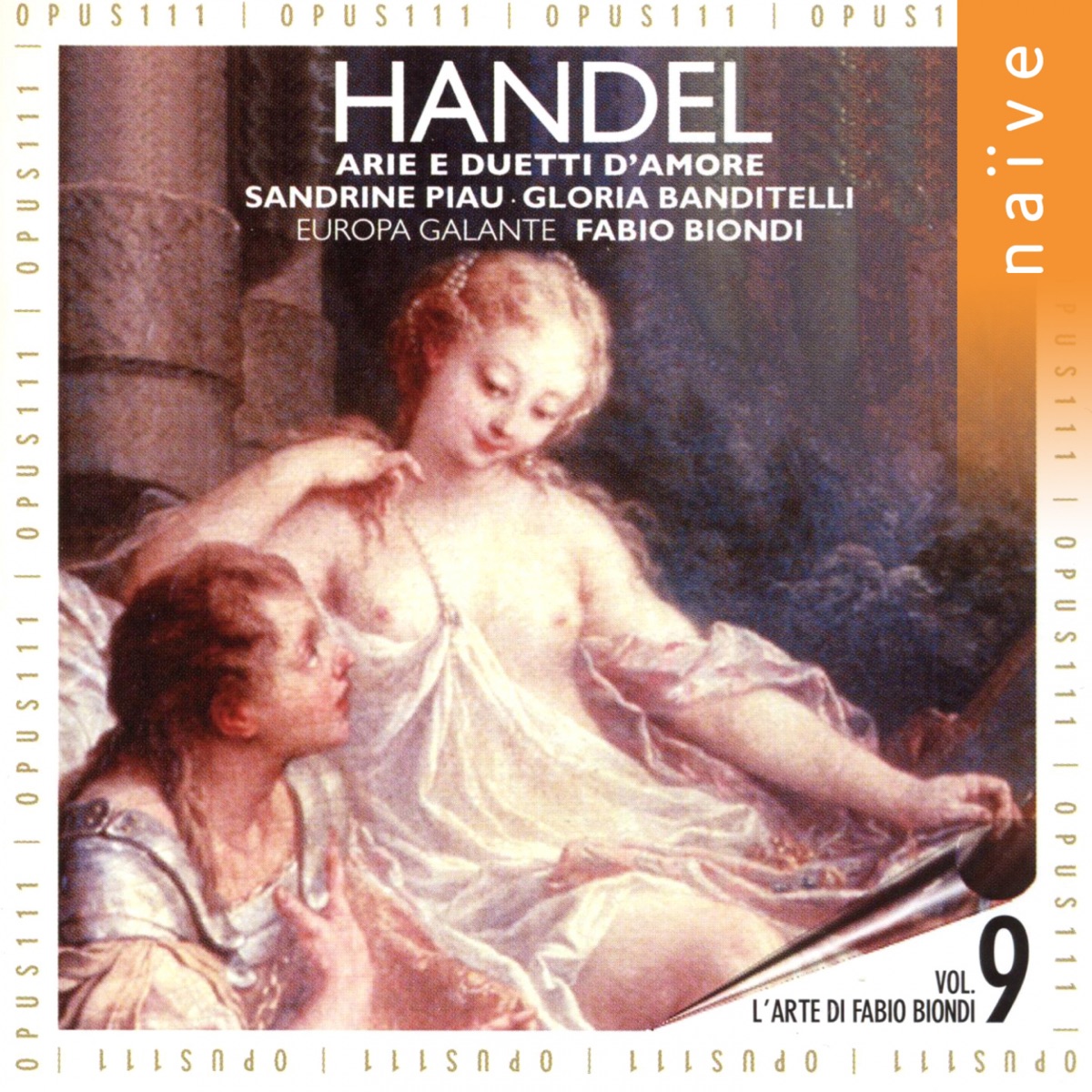 Handel: Arie e duetti d'amore by Gloria Banditelli, Sandrine Piau, Fabio Biondi & Europa Galante album cover