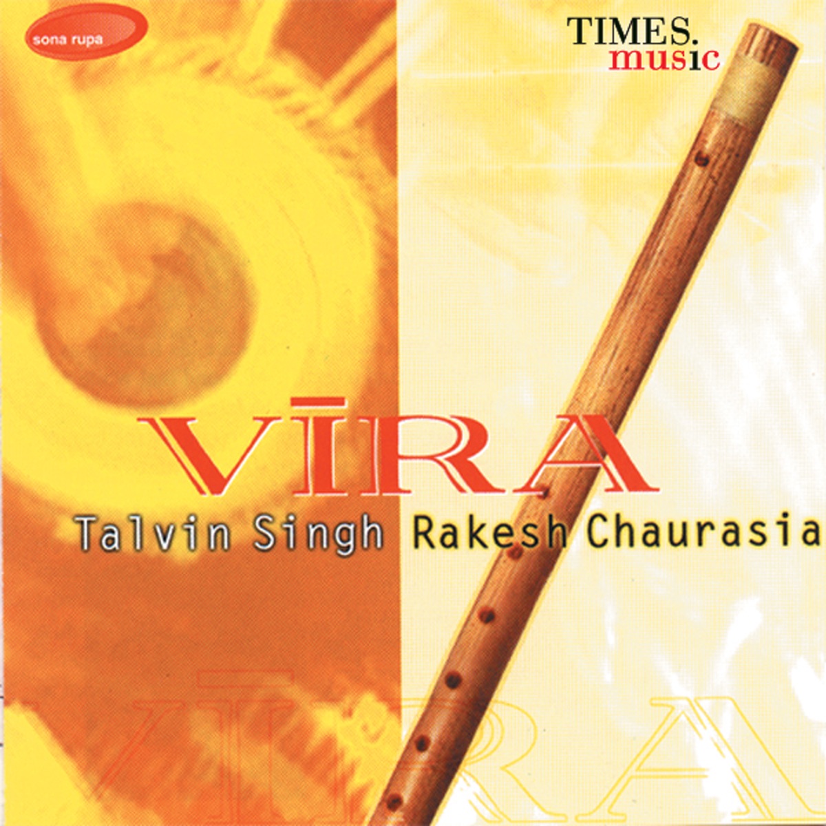 Vira by Rakesh Chaurasia & Talvin Singh album cover
