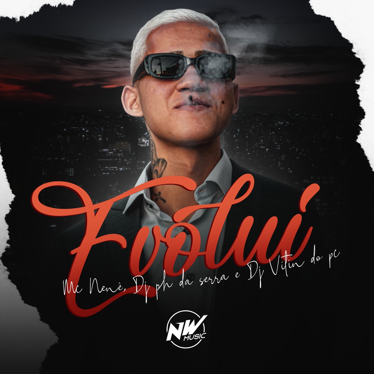 Evoluí - Single by Mc Nenê, DJ PH DA SERRA & DJ Vitin do PC album cover