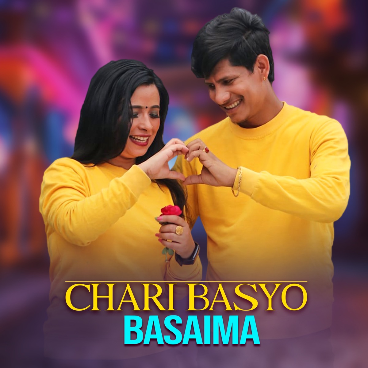 Chari Basyo Basaima - Single by Man Singh Khadka & Sunita Budha Chhetri album cover