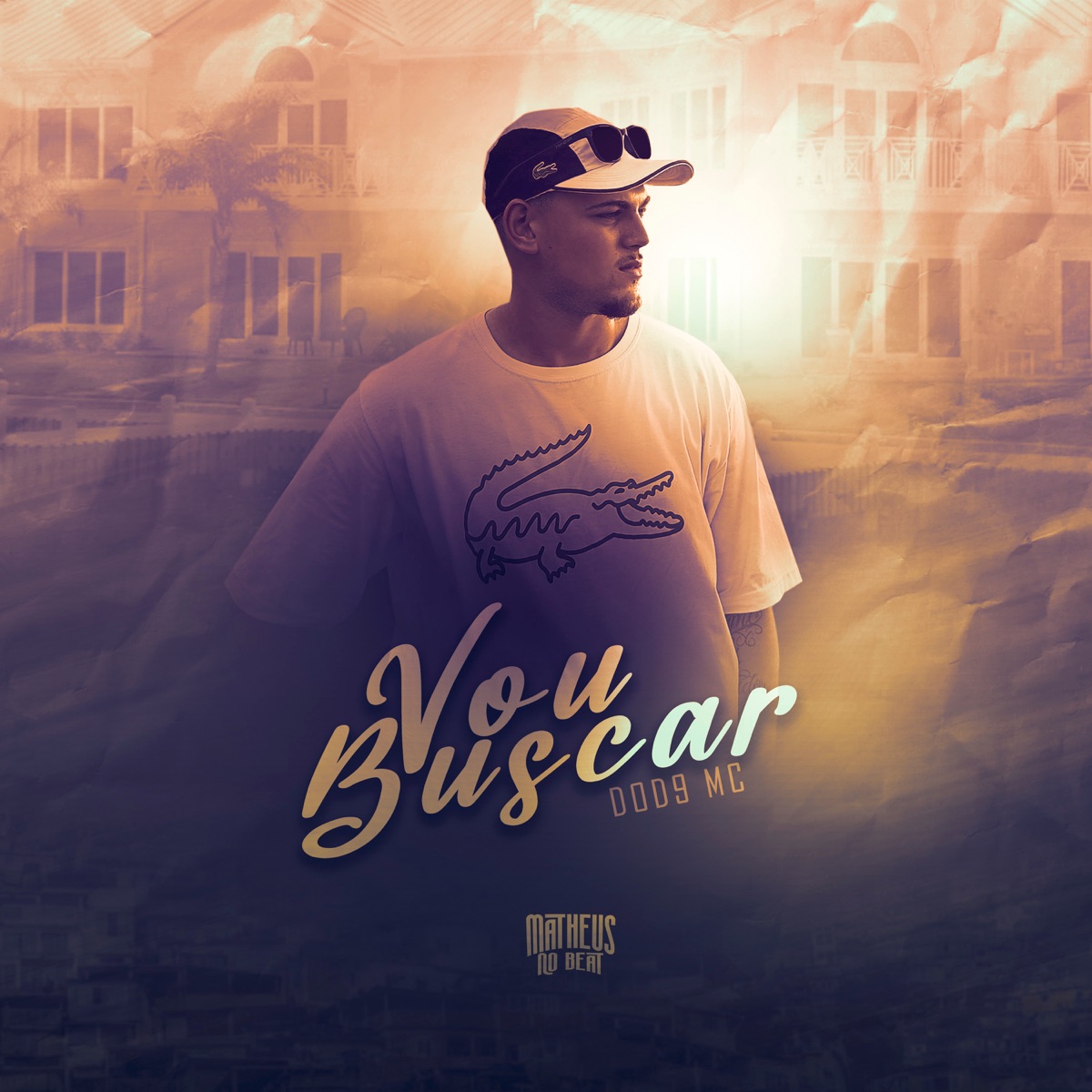 Vou Buscar - Single by DOD9 Mc & Matheus no Beat album cover