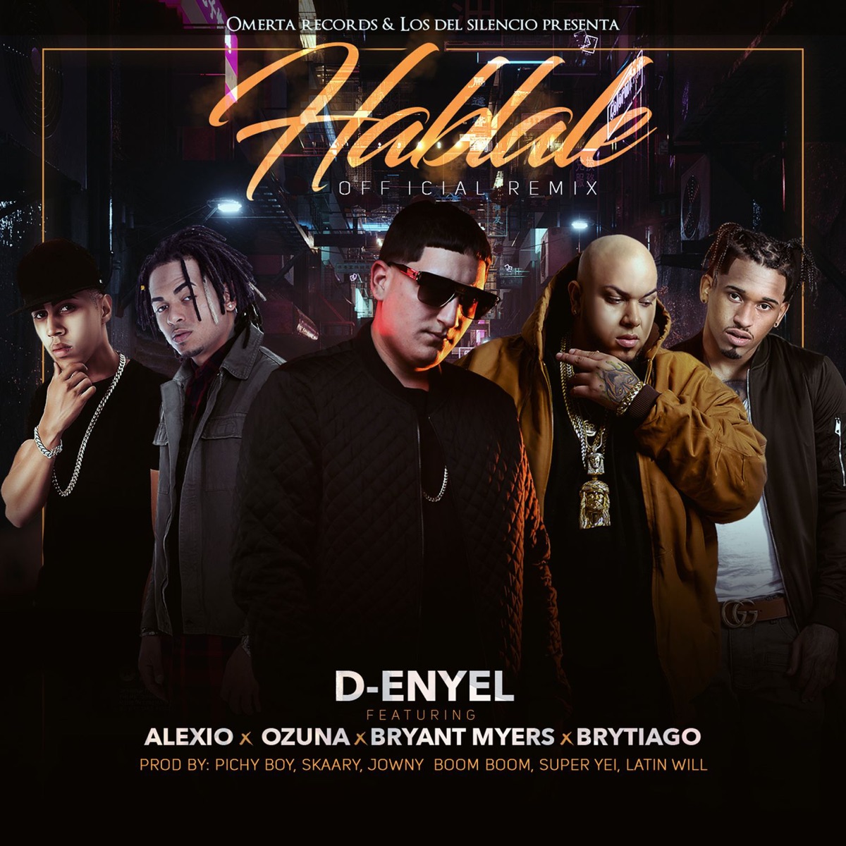 Hablale (Remix) [feat. Alexio, Ozuna, Bryant Myers & Brytiago] - Single by D-Enyel album cover