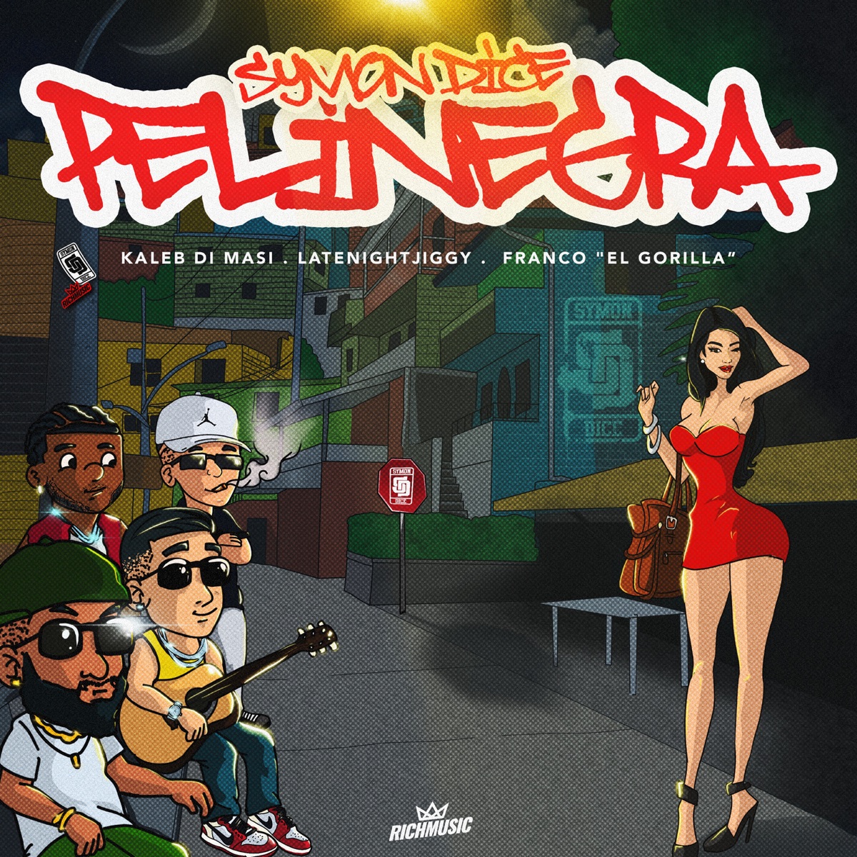 Pelinegra (feat. Franco "El Gorilla") - Single by Symon Dice, Kaleb Di Masi & LATENIGHTJIGGY album cover
