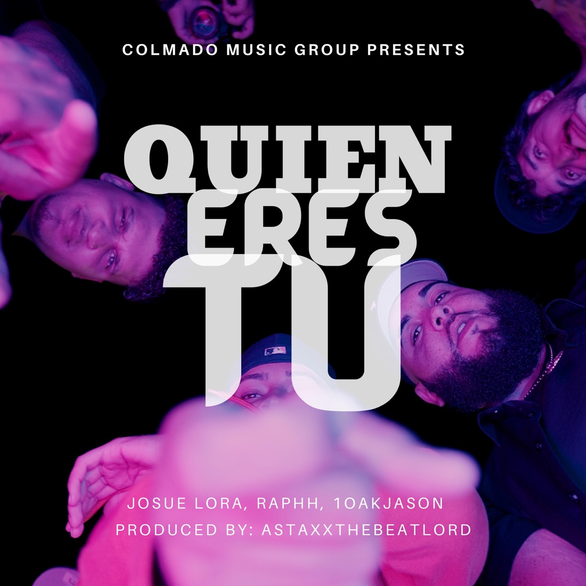 Quien Eres Tú (feat. AstaxxTheBeatLord) - Single by Josue Lora, Raphh & 1oakJason album cover