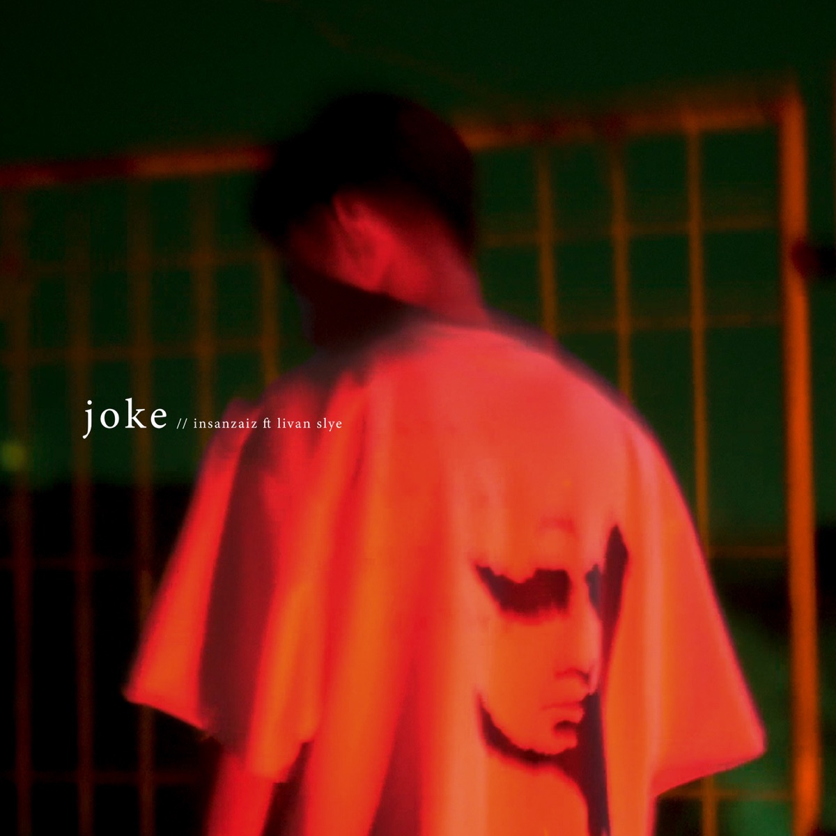 Joke (feat. Livan Slye) - Single by insanzaiz album cover
