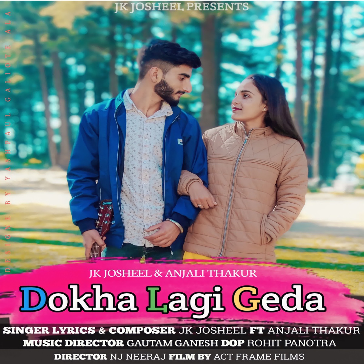 Dokha Lagi Geda - Single by Jk Josheel album cover
