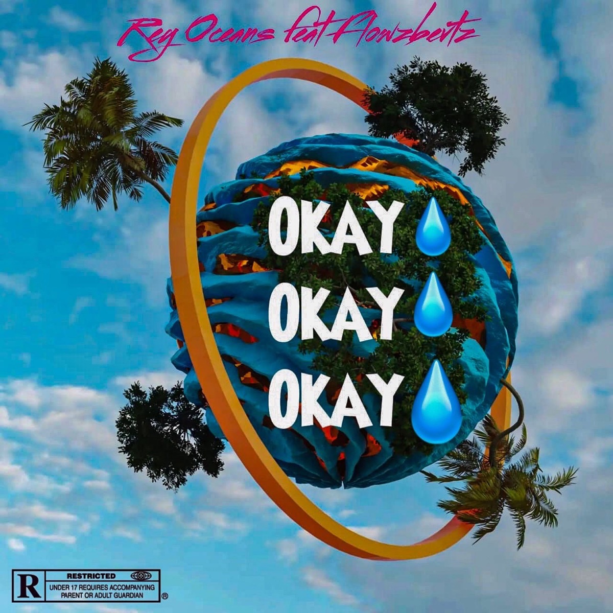 Okay X4 (feat. Flowzbevtz) - Single by Rey Oceans album cover