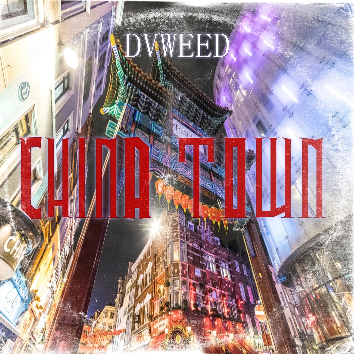 China Town - Single by Dv weed & Lengua Streeta album cover