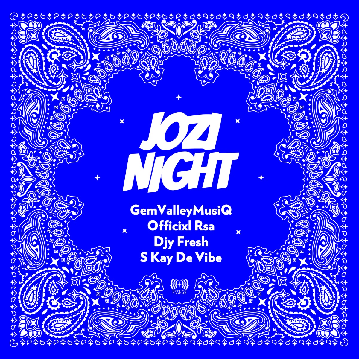 Jozi Night (feat. S Kay De Vibe) - Single by GemValleyMusiq, Officixl RSA & Djy Fresh album cover