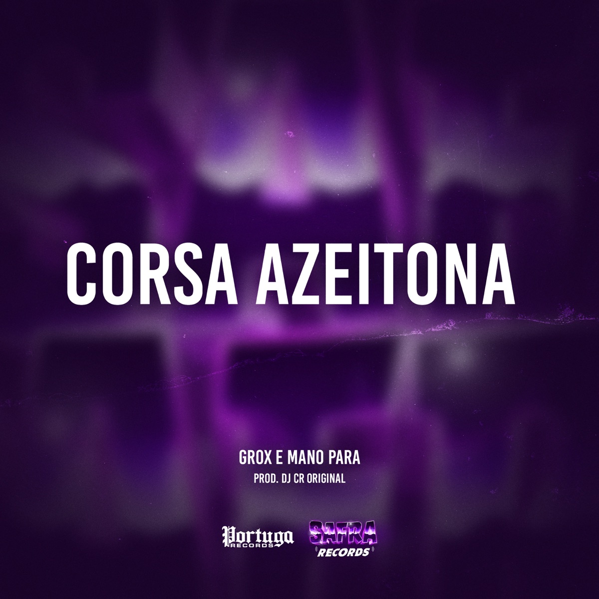 Corsa Azeitona - Single by G Rox, Mano Pará & DJ CR Original album cover