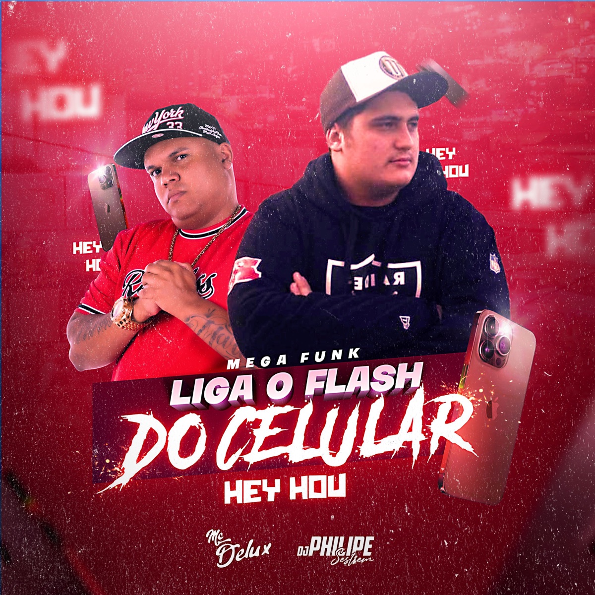 Mega Funk - Liga o Flash do Celular - Single by Mc Delux & DJ Philipe Sestrem album cover