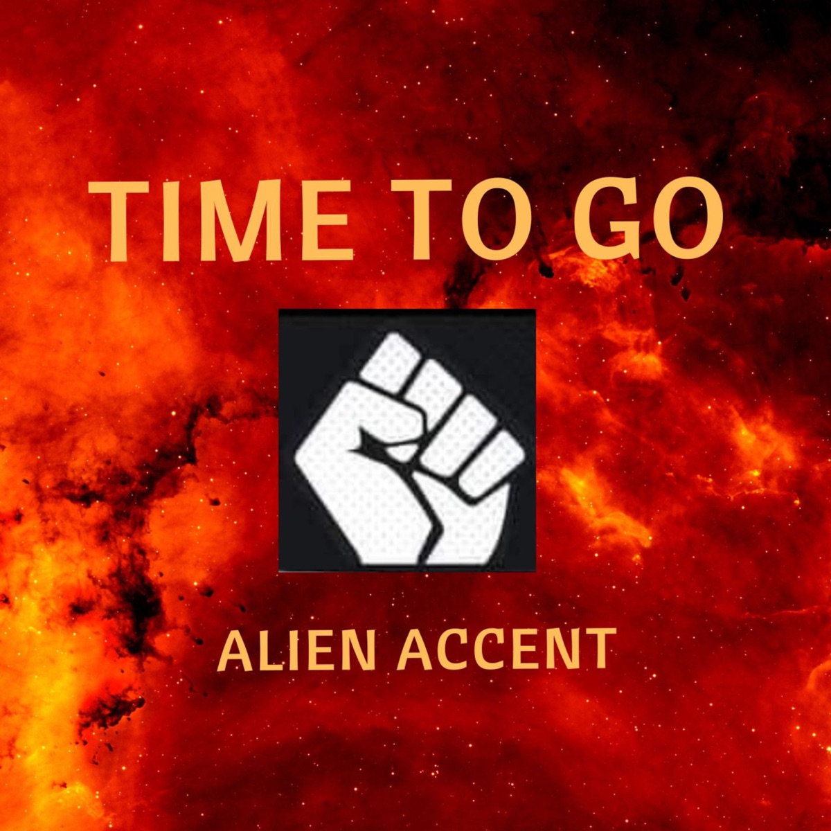 Time To Go (feat. Hussain Jiffry, Ranil Goonewardene, Milan John, Ray Pereira & Harshan Gallage) - Single by Alien Accent album cover