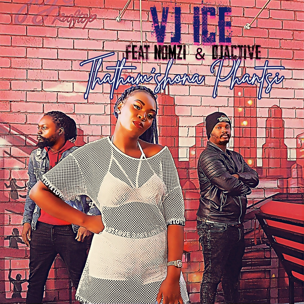 Thathum'shona Phantsi (feat. Nomzi & DjActive) - Single by Vj Ice album cover