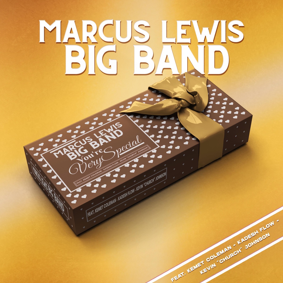 You're Very Special (feat. Kemet Coleman, Kadesh Flow & Kevin Church Johnson) - Single by Marcus Lewis Big Band album cover
