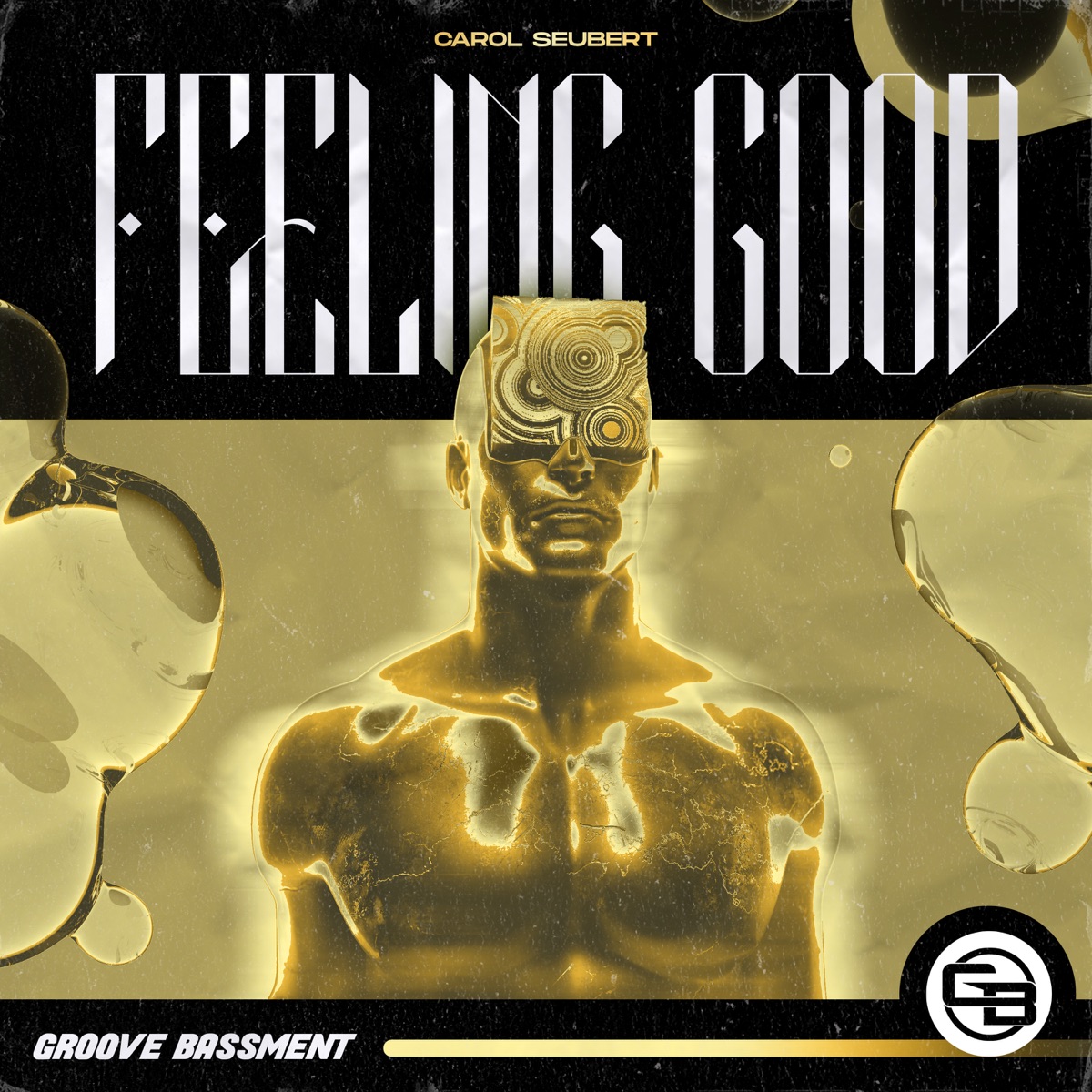 Feeling Good - Single by Carol Seubert album cover