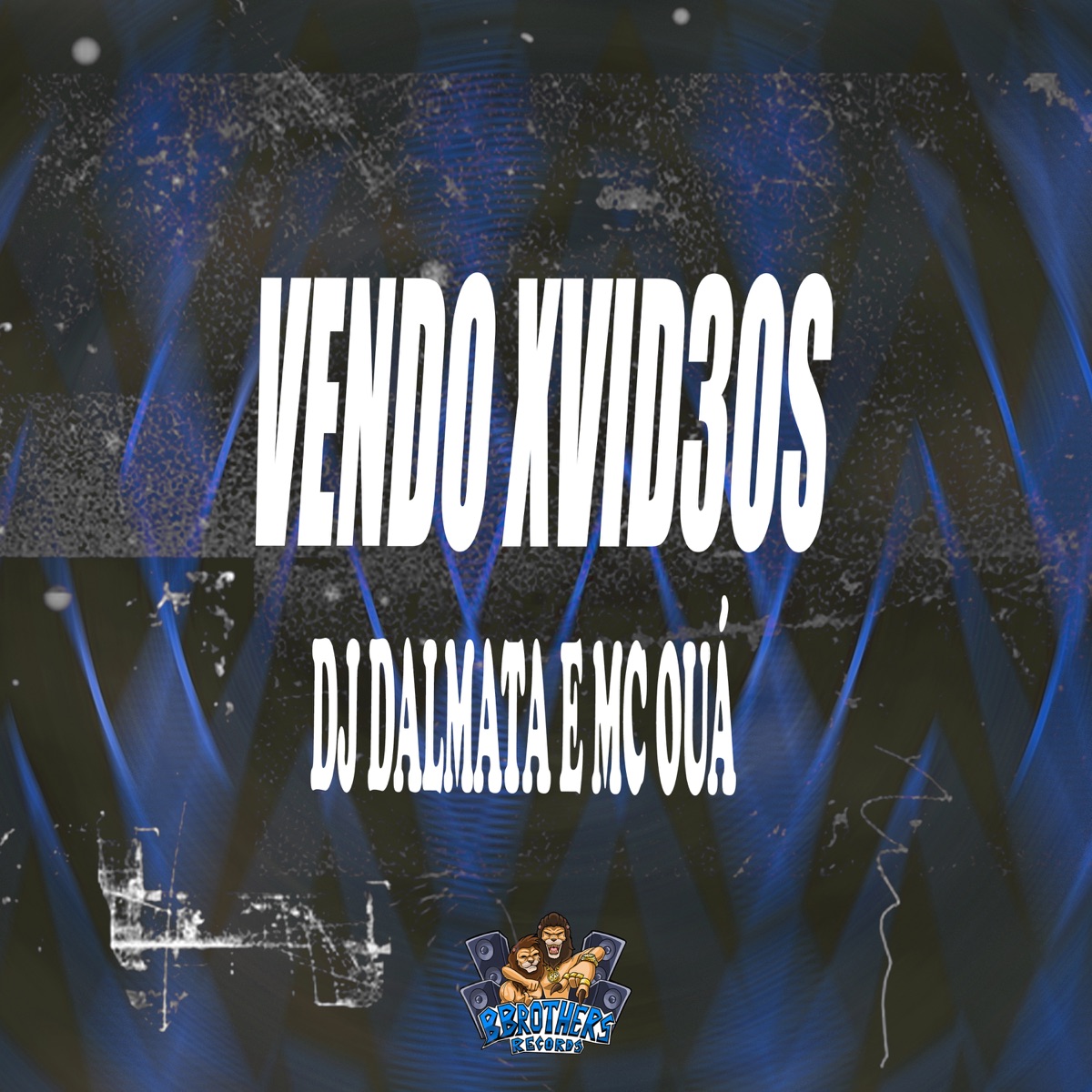 Vendo Xvid3Os - Single by DJ Dalmata & MC OUÁ album cover