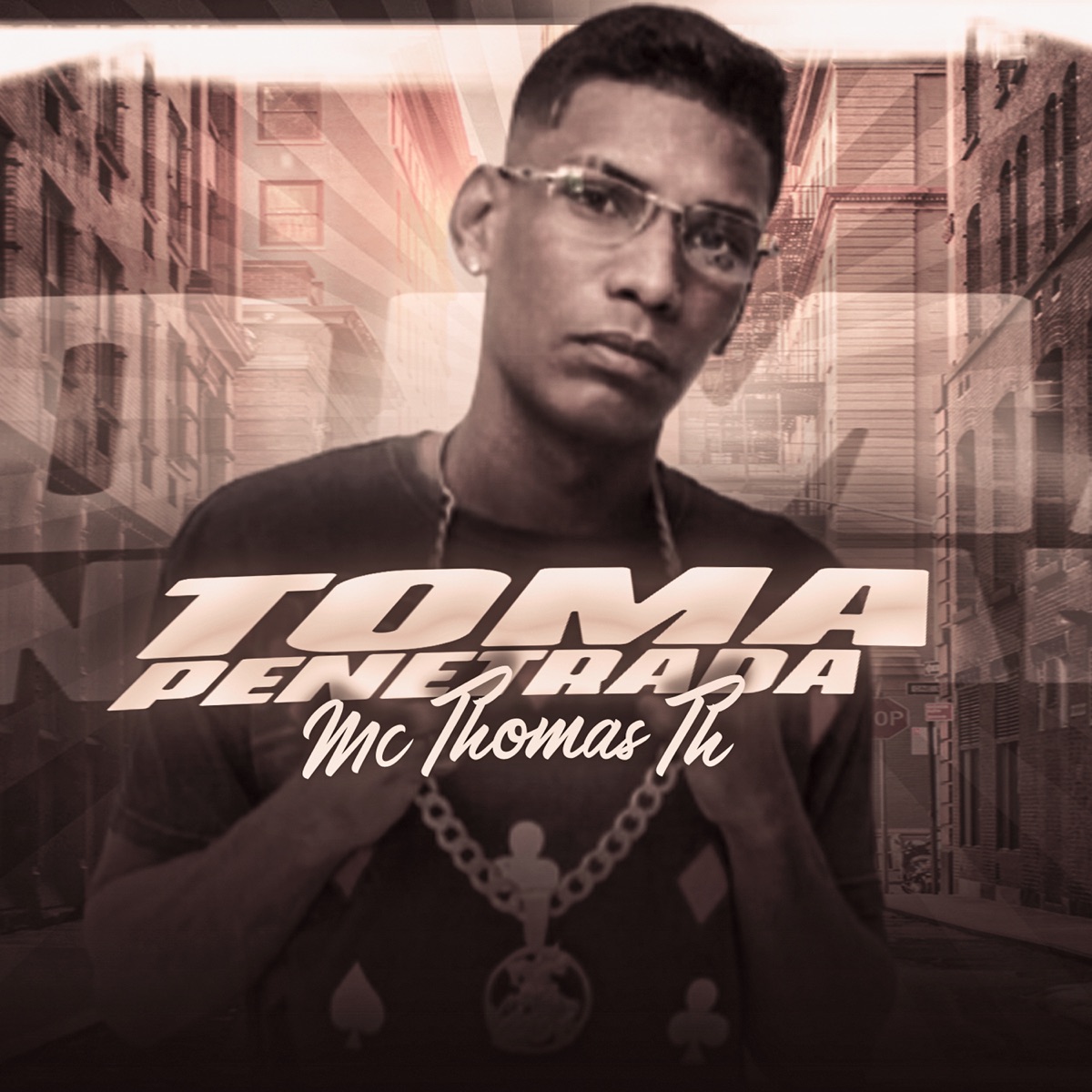 Toma Penetrada - Single by Mc thomas th album cover