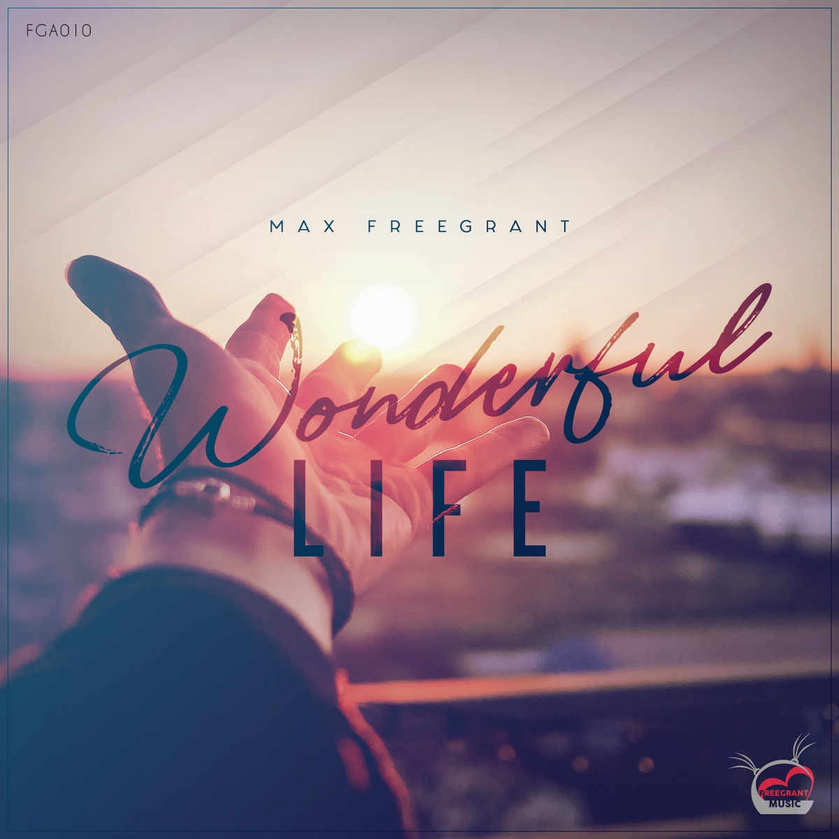 Wonderful Life (Artist Album) by Max Freegrant album cover