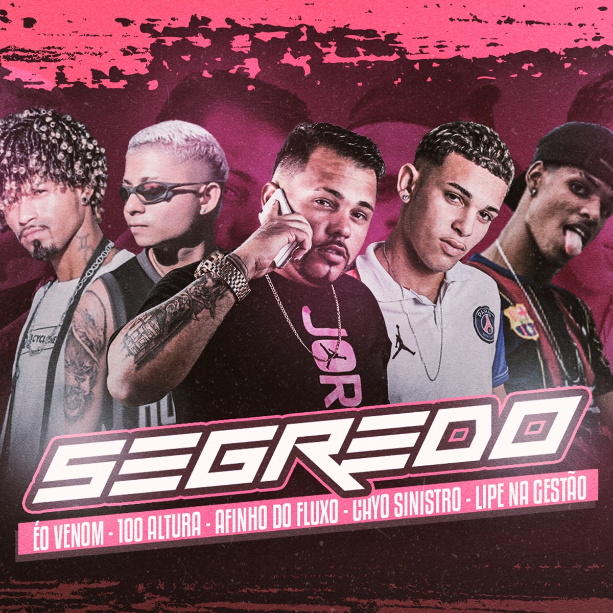 Segredo - Single by Afinho do Fluxo, CAYO SINISTRO, 100Altura, Éo VENOM & LIPE NA GESTAO album cover