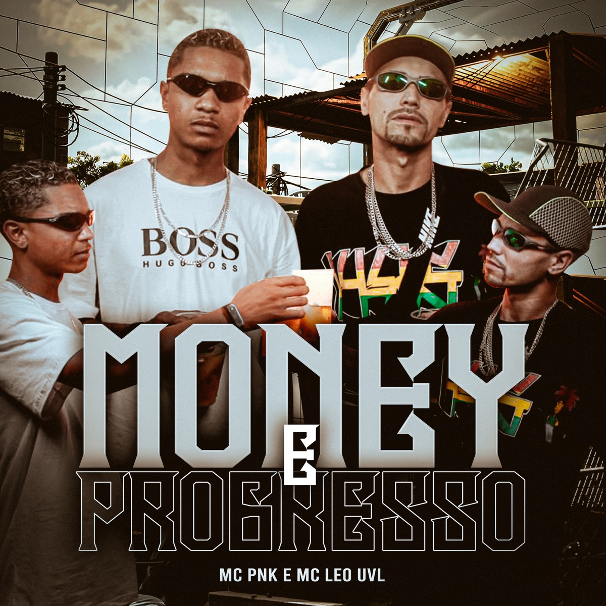 Money e Progresso - Single by Mc Leo uvl & Mc Pnk album cover