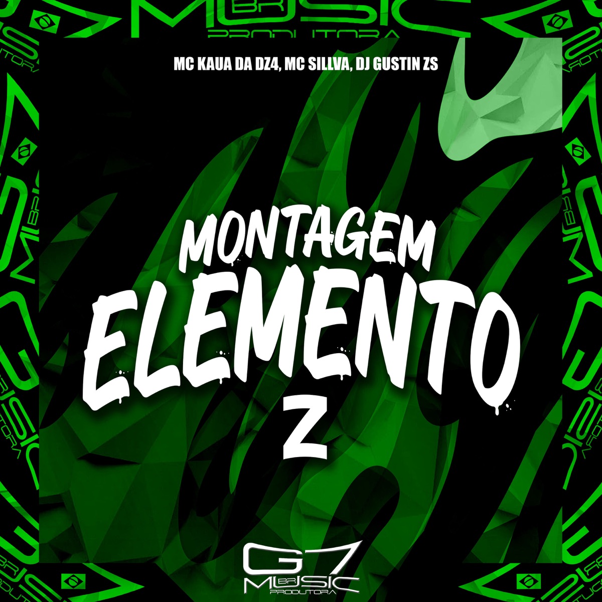 Montagem Elemento Z - Single by DJ GUSTIN ZS, Mc Kauã Da Dz4 & MC Sillva album cover