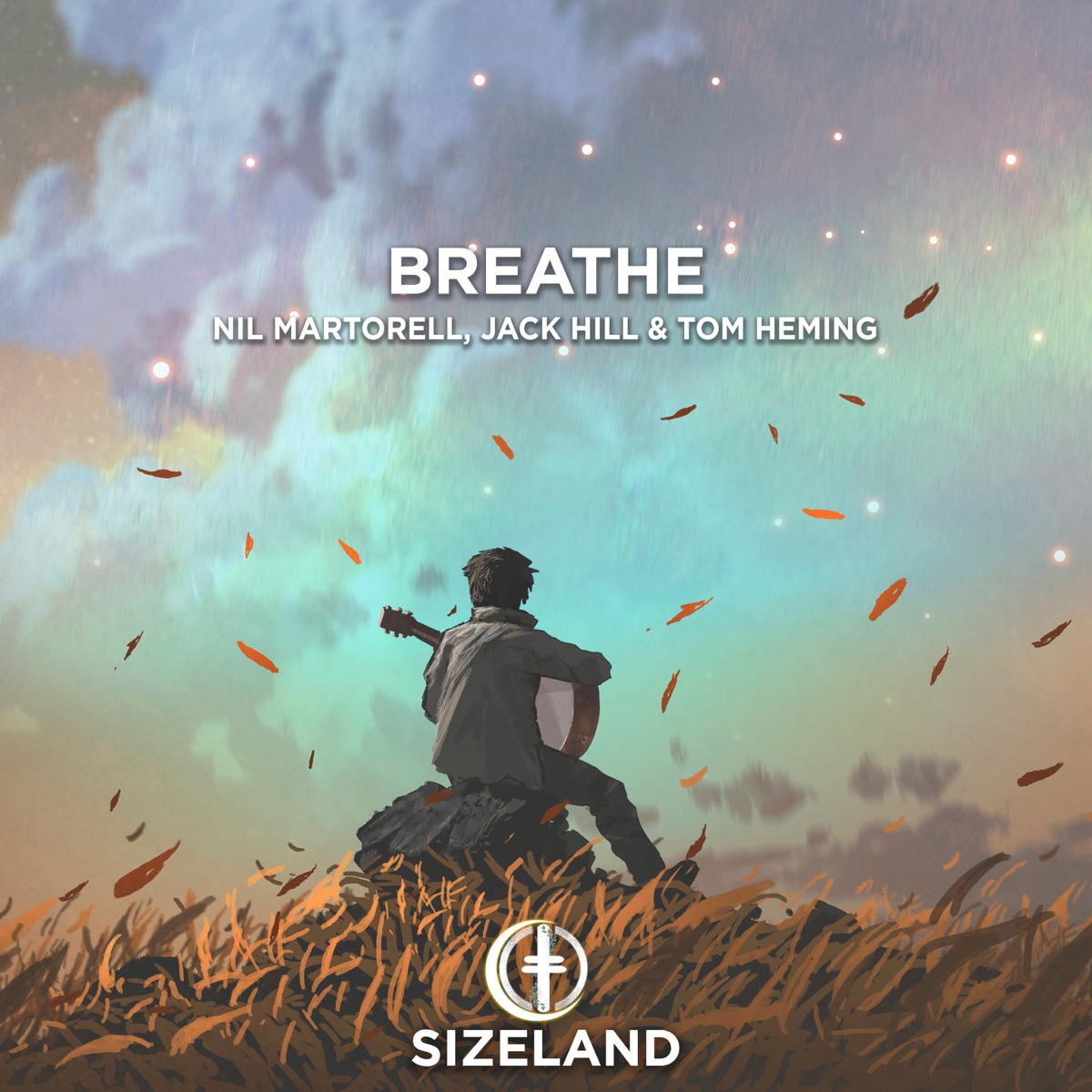 Breathe - Single by Nil Martorell, Jack Hill & Tom Heming album cover