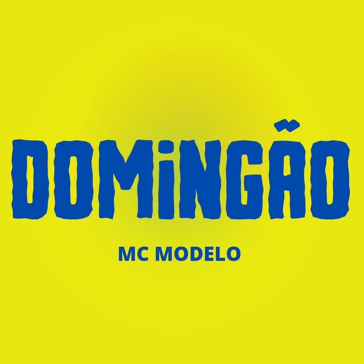 Domingão - Single by MC Modelo album cover