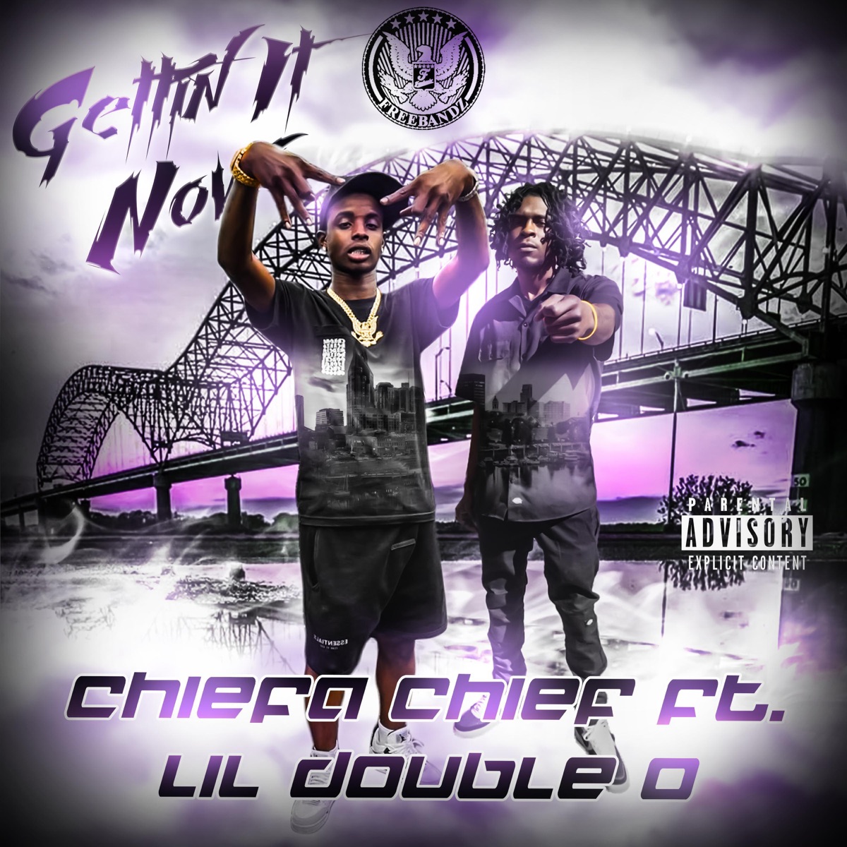 Gettin It Now (feat. Lil Double 0) - Single by Chiefa Chief album cover artwork