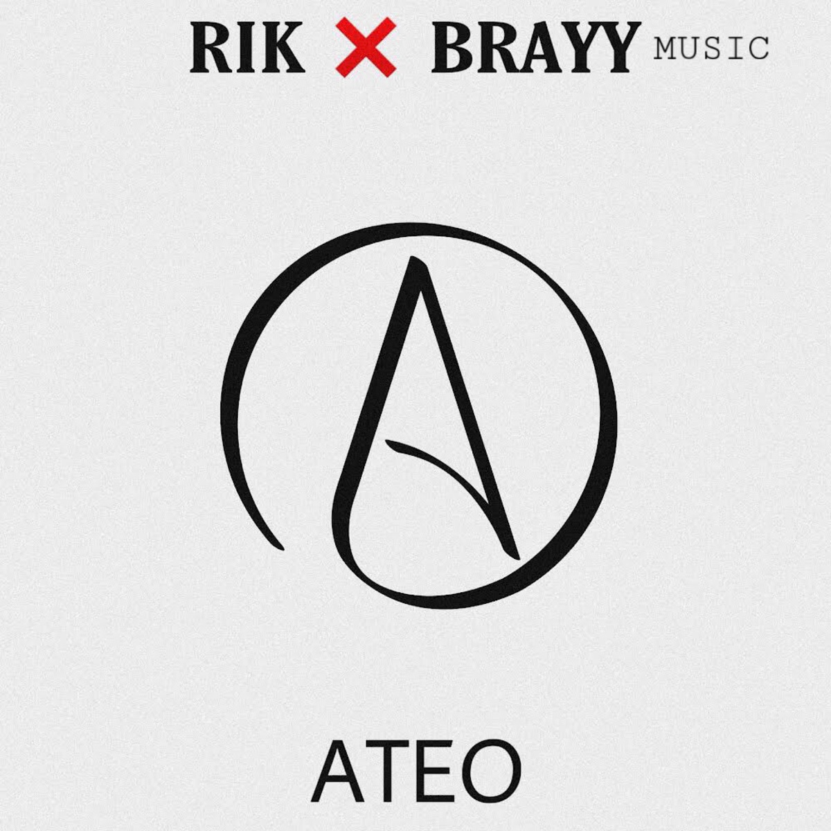 Ateo - Single by Rik & BRAYY MUSIC album cover