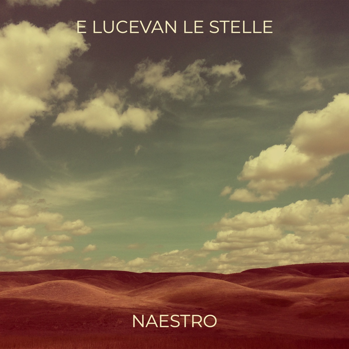 E lucevan le stelle - Single by Naestro album cover