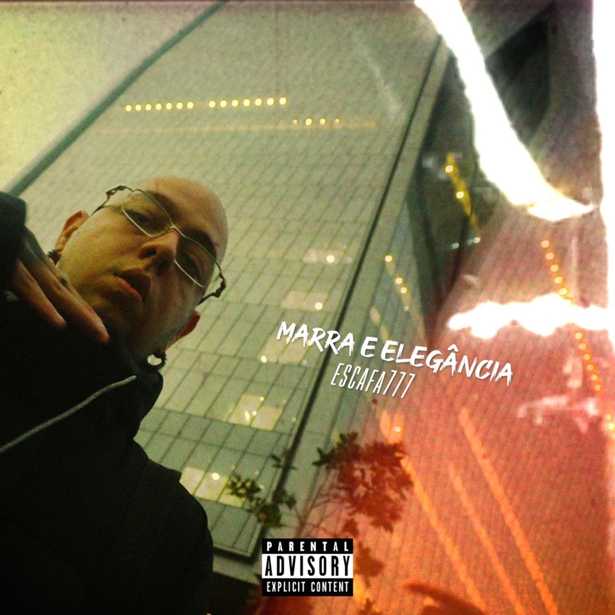 Marra e Elegância - Single by escafa777 album cover