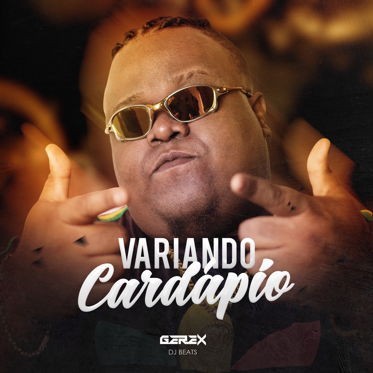 Variando o Cardápio (feat. Dj Gbeats) - Single by Gerex album cover
