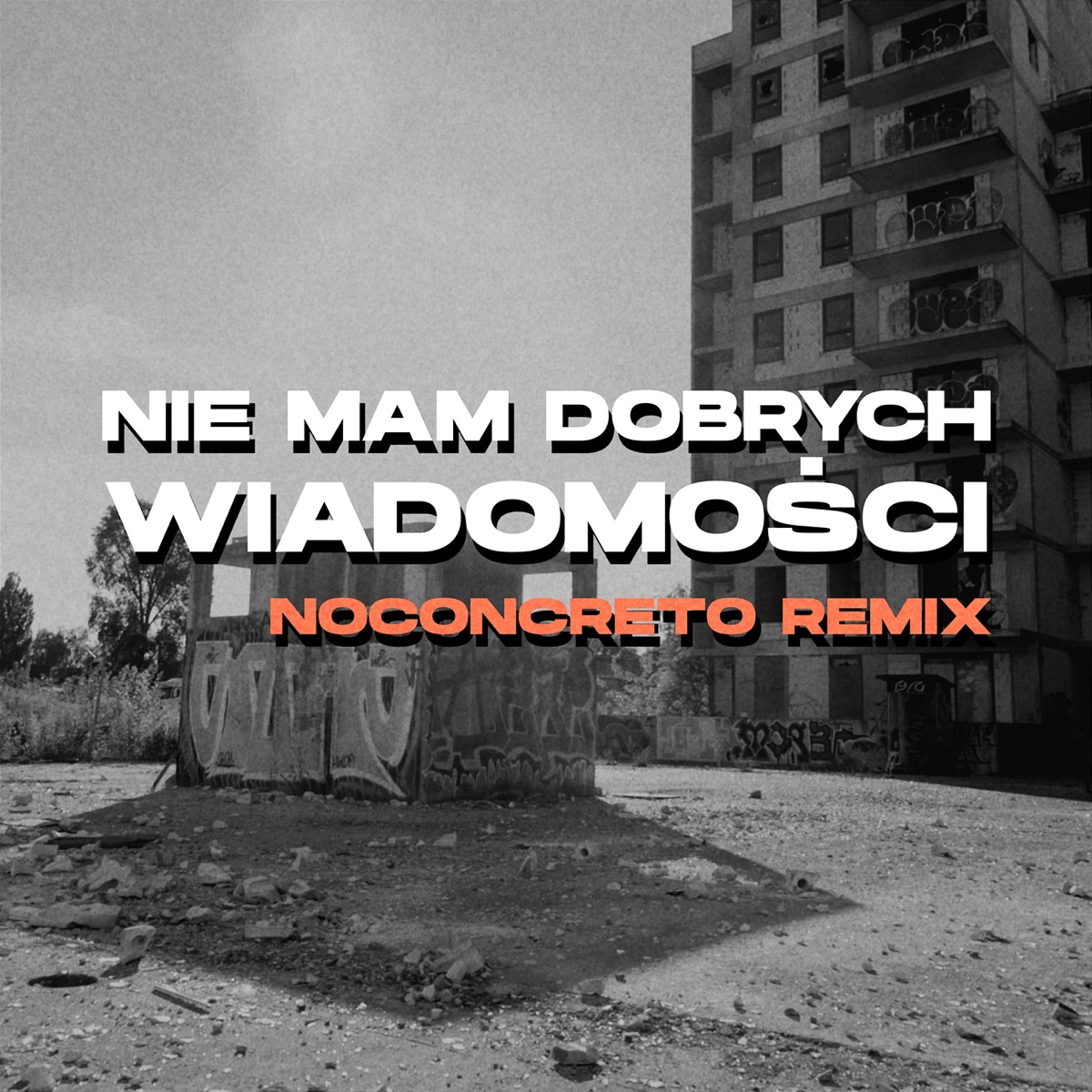 Nie mam dobrych wiadomości (Noconcreto Remix) - Single by Vienio, Łysonżi & Cukier album cover