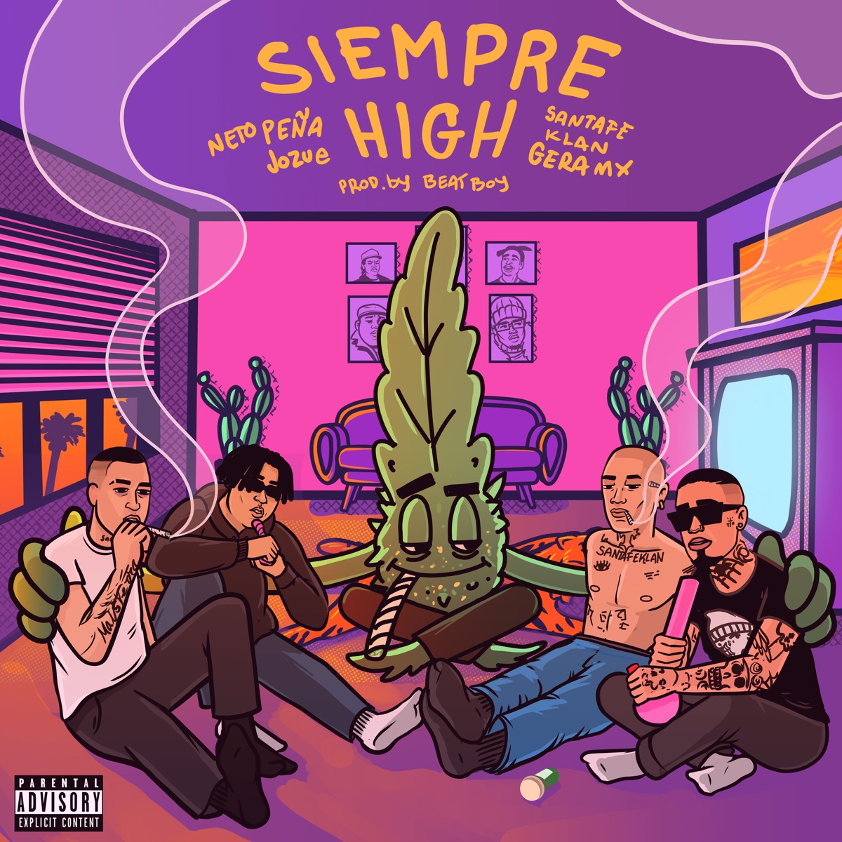 Siempre High - Single by Gera MX, Santa Fe Klan, Neto Peña & Jozue album cover
