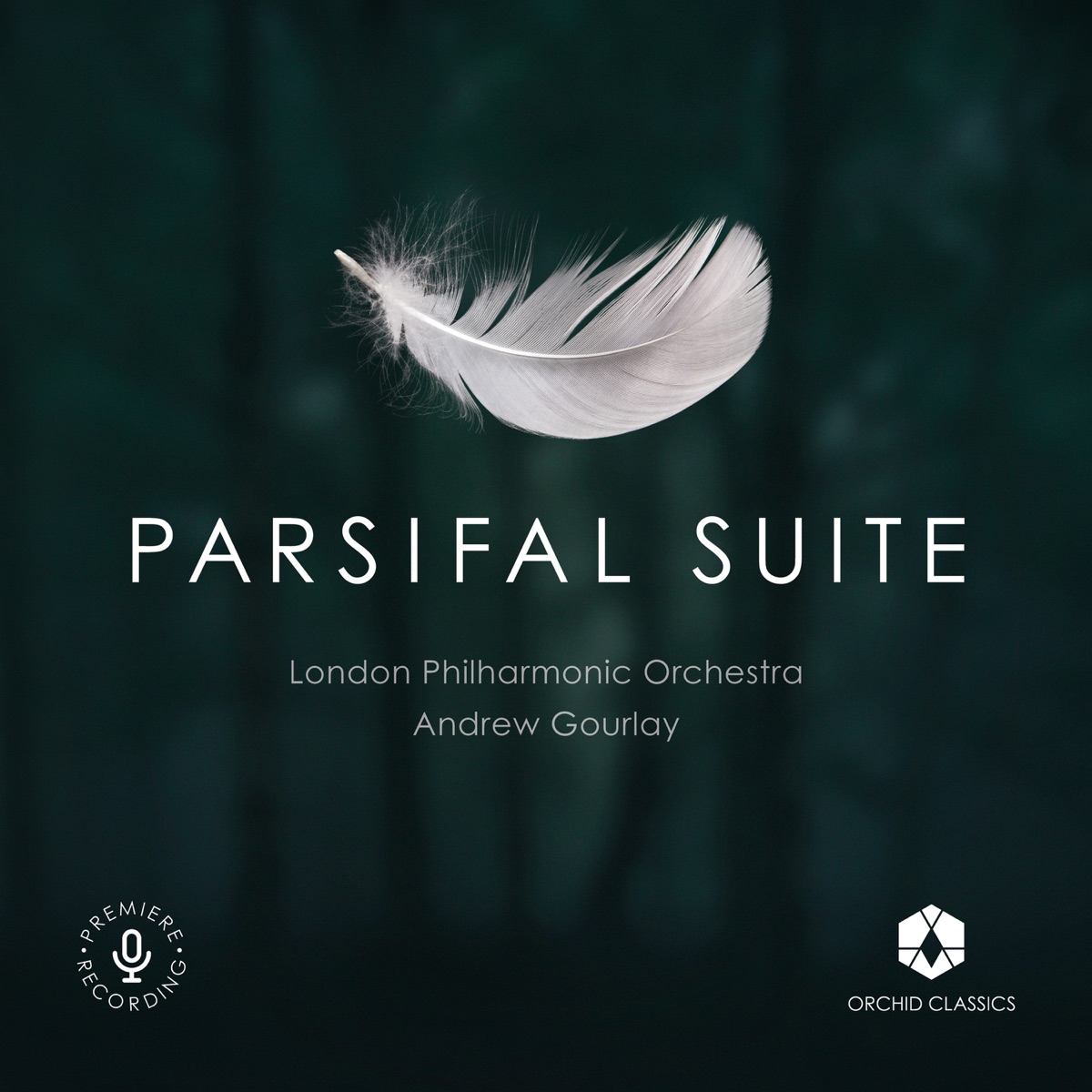 Wagner: Parsifal Suite (Constr. A. Gourlay) by London Philharmonic Orchestra & Andrew Gourlay album cover