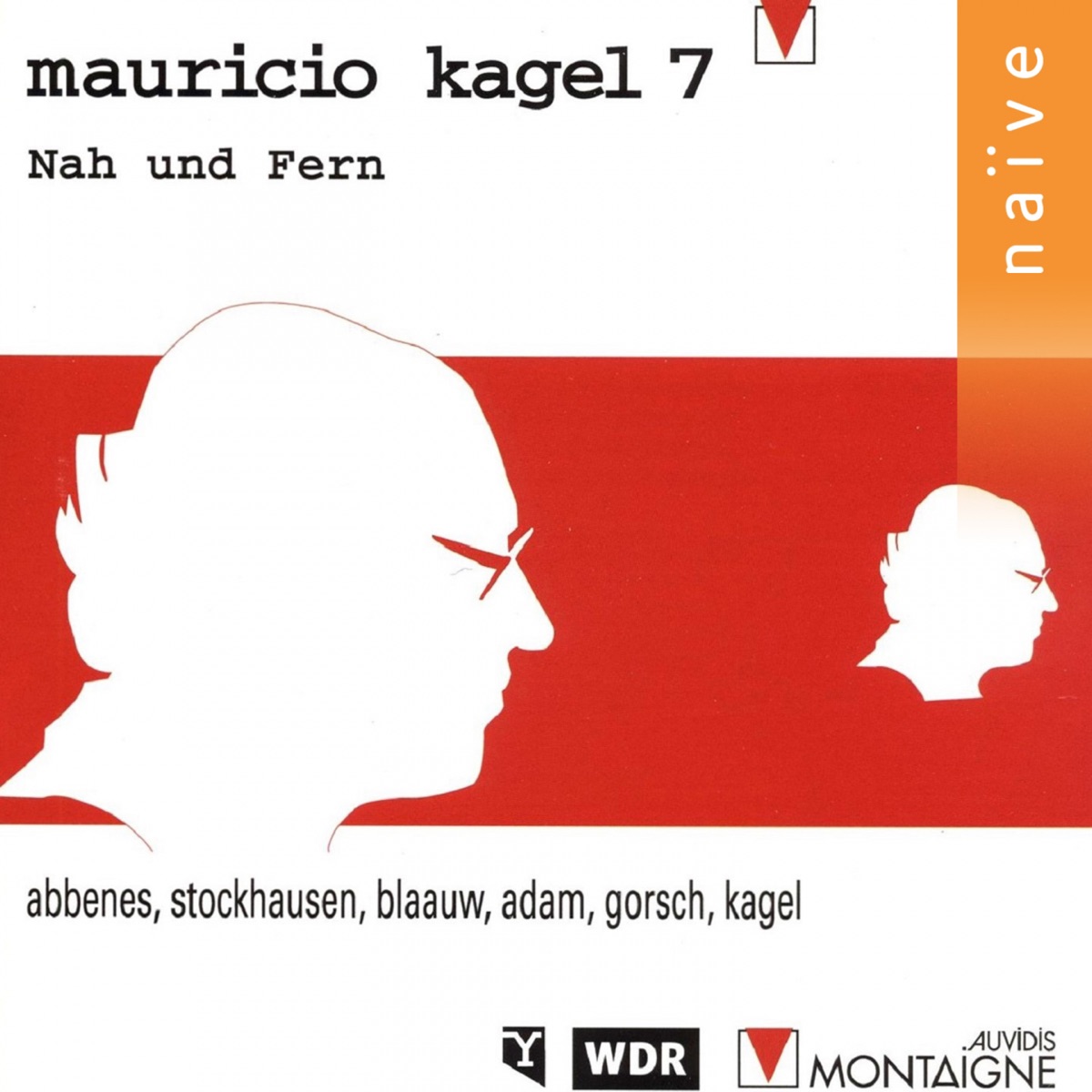 Nah und Fern by Arie Abbenes, Markus Stockhausen, Marco Blaauw, Andreas Adam & Achim Gorsch album cover
