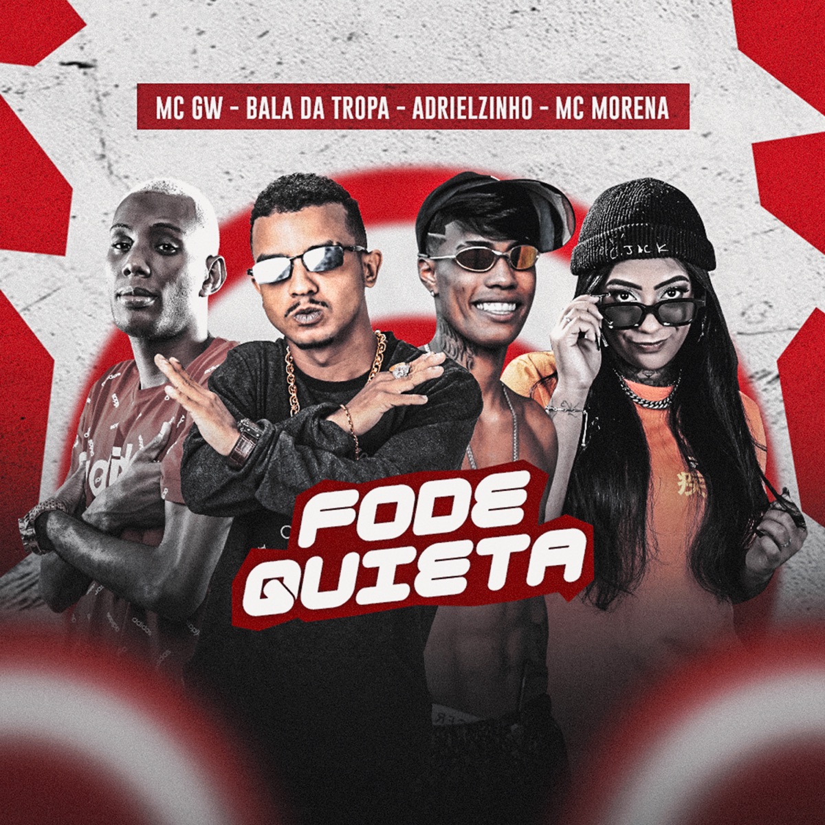 Fode Quieta (feat. MC Morena) - Single by Bala da Tropa & Adrielzinho album cover