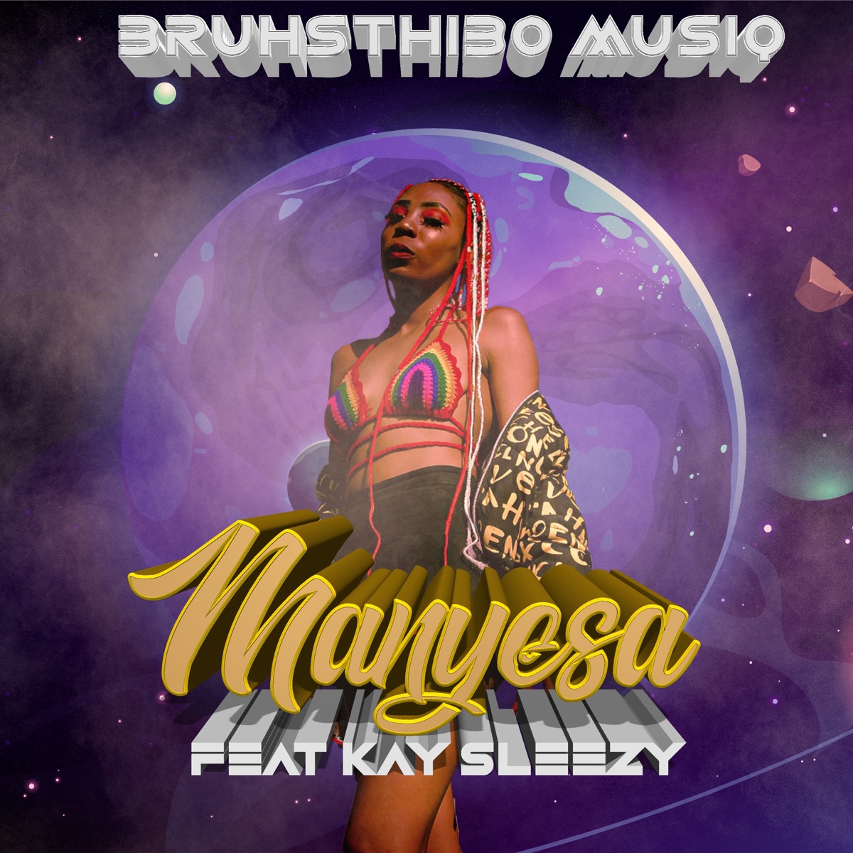 Manyesa (feat. FKA Moses & Kay Sleezy) - Single by BruhSthibo MusiQ album cover